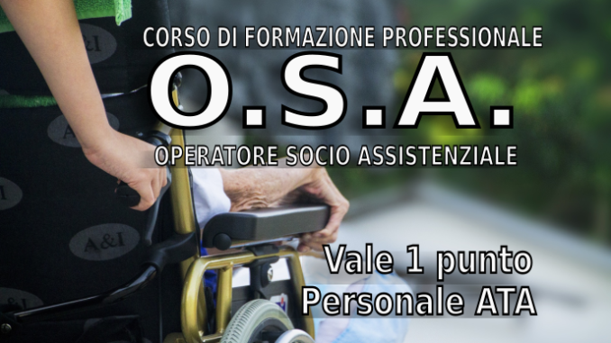 OSA - Operatore Socio Assistenziale - 1 punto - Personale ATA